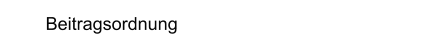 Beitragsordnung